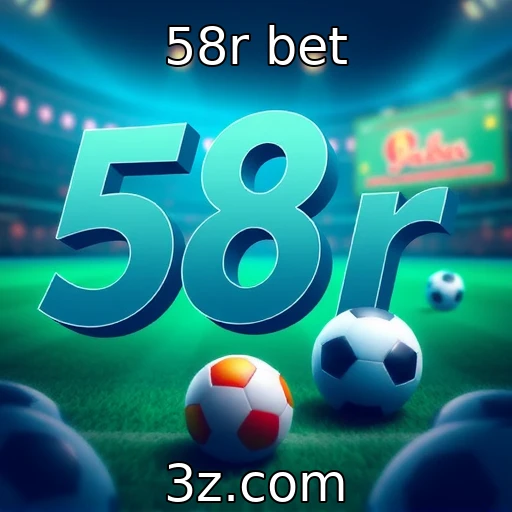 58r bet